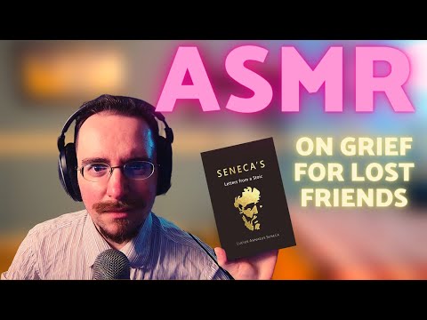 ASMR | Soft-Spoken Reading Of Stoic Philosophy - Seneca's 63rd Letter