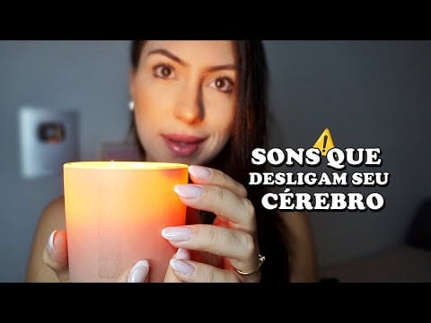 ASMR SONS QUE DESLIGAM SEU CÉREBRO (escurinho, vela, sussurros lentos, voz suave, tingles)