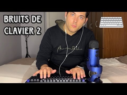 ASMR Français : BRUITS DE CLAVIER 2 ⌨️ (Avec Mon Nouveau Clavier)