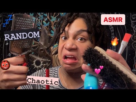 ASMR - THE MOST RANDOM CHAOTIC ROLEPLAY