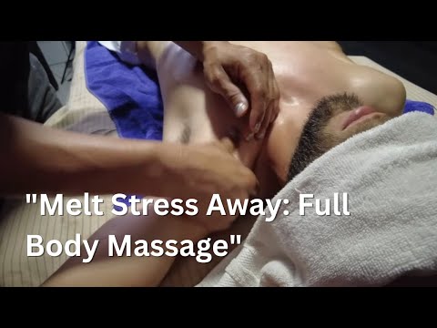 Full Body Relaxation Massage | Spa Therapy Session | Calming ASMR