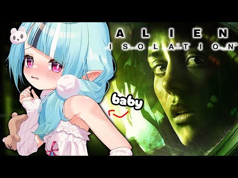 【Alien Isolation】Imouto that Hates Getting Chased Plays Horror Game 😭