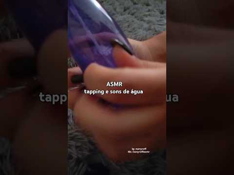 ASMR tapping e sons de água #asmrsounds #asmrcaseirinho #asmrtriggers #asmr #asmrvideo #asmrshorts