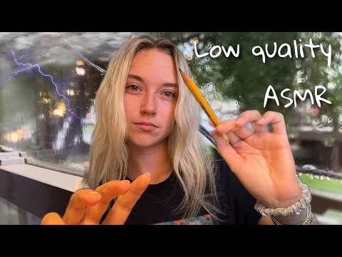 Low Quality ASMR While it Thunderstorms (Personal Attention, Camera Tapping, Soft Whispering)
