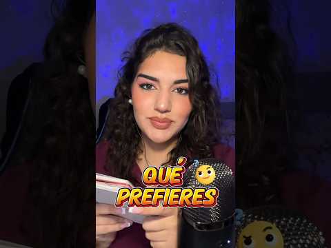 ¿QUÉ PREFIERES? 👀 #asmr #queprefieres