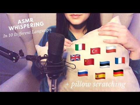 ASMR Whispering in 10 Languages + Pillow Scratching ✨🌙