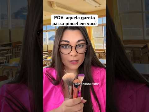 POV: aquela garota passa pincel em você #humor #shorts