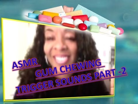 ASMR - MISOPHONIA TEST GUM CHEWING TRIGGER SOUNDS PART 1