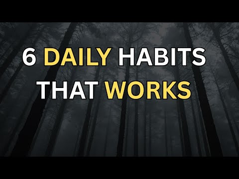 6 Daily Habits That Drastically Improved My Life