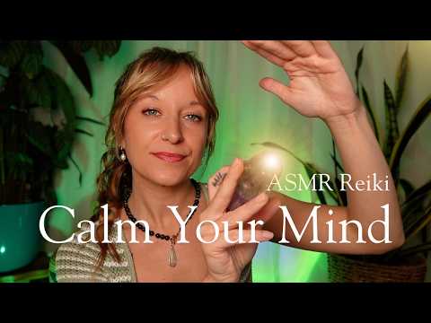 ASMR Reiki To Relax The Mind & Heal The Body 🌿 Soft Spoken Energy Healing 