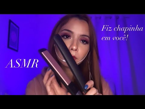 ASMR MEXENDO NO SEU CABELO E FAZENDO CHAPINHA EM VOCÊ!