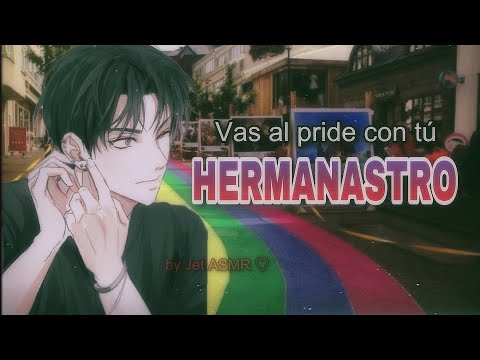 Vas al pride con tú hermanastro 🏳️‍🌈 / ROLEPLAY ASMR yaoi ♡
