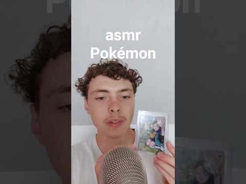asmr une carte pokemon tu n'as jamais vu