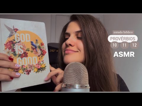 ASMR Leitura Bíblica | Provérbios 10, 11 e 12