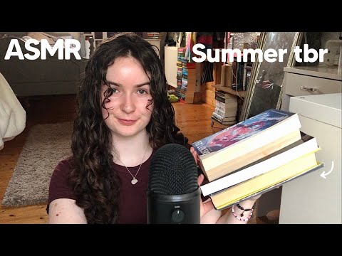 ASMR || Summer Book Tbr (books I want to read this summer)