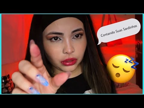 Contando Suas Sardinhas 1️⃣2️⃣3️⃣4️⃣5️⃣……[ASMR] 