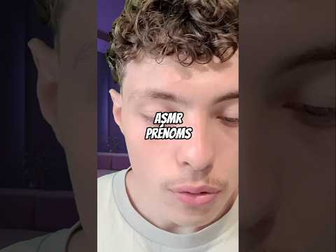 asmr prénoms
