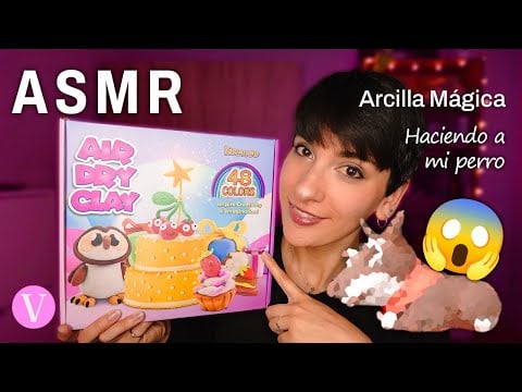 ASMR Español - ARCILLA PLASTILINA - Haciendo a mi perro - No te pierdas el resultado