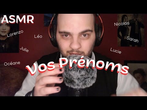 #ASMR - Je chuchote vos Prénoms & Pseudos - PARTIE 2 ( + visuel ) 🔥