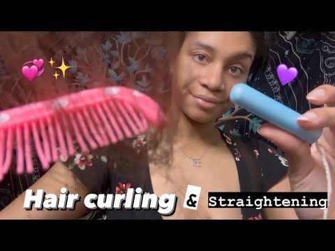 ASMR - Hair Straightener and Curling (Cyndi)