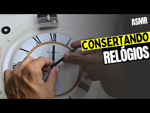 CONSERTANDO RELÓGIOS DE PAREDE - ASMR