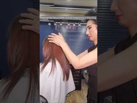 Bleached Hair Rescue ASMR | Soft Silk Straightening by Rhea Jeong