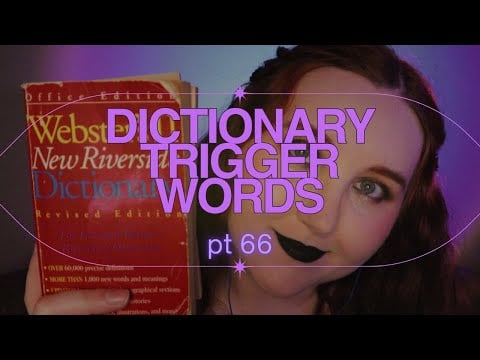 ASMR Dictionary Trigger Words 📕 pt. 66