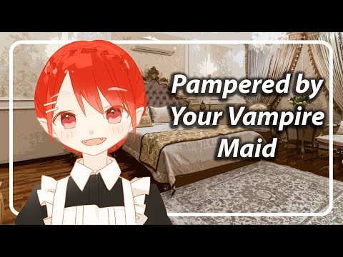 Pampered by Your Vampire Maid [F4A] [TF4A] [Vampire Speaker] [Vampire Listener]