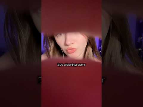 Eye cleaning asmr #asmr #asmrsounds #asmrrelax #asmrtingles #asmrsleep #relax #tingles #whispers