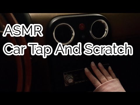 ASMR Car Tap And Scratch