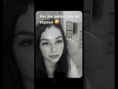 Así me peleo con mi esposo