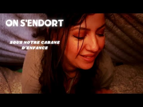 💤 DETENTE SOUS LA CABANE - chuchotement et attentions personnelles