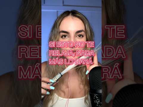 TE VAS A RELAJAR SI O SI #asmr #asmrvideo #viralshort