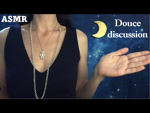 ASMR * Discussion douce entre toi et moi