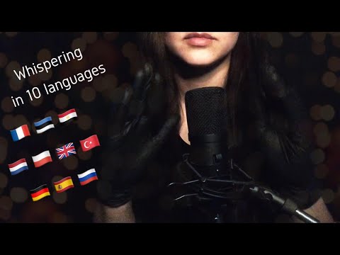 ASMR Whispering and Hand Movements in Gloves | 10 Languages