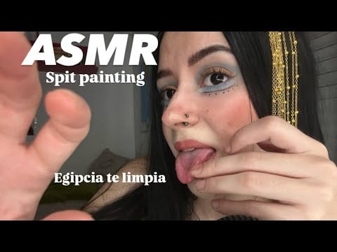 ASMR SPIT PAINTING - EGIPCIA TE LIMPIA 🐪