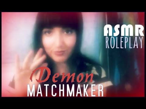 Demon Matchmaker ♥ ❤ ❥  ASMR Roleplay ❤  Typing . Tapping . Page Turning