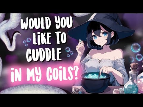 Cuddly Lamia Witch Cures you with a Potion 💖 [Binaural ASMR | Tail Coiling | Soft Spoken | Care ]