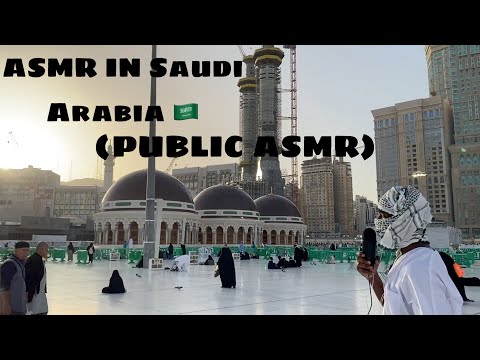 ASMR In Public (Saudi Arabia)