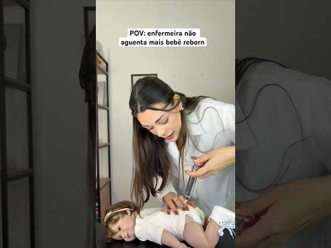 POV: enfermeira não aguenta mais bebê reborn #asmr #bebereborn #asmrbrasil #humor #shorts