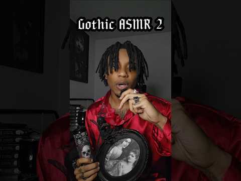 Goth ASMR 2 #asmr #goth #gothic #asmrsounds #asmrvideo #fypシ #sleep #tingles #triggersforsleep