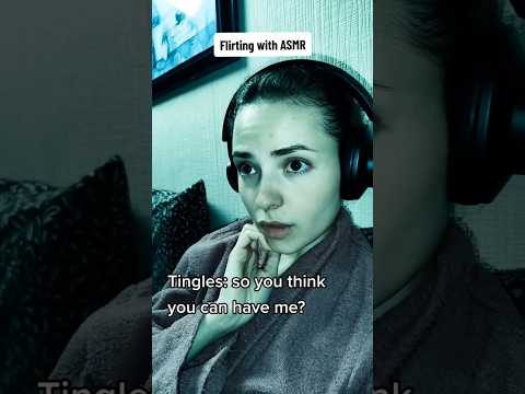 🫦 Flirting with ASMR (when you're tingle immune) #asmr #shorts #tiktok #funny #asmrtingles