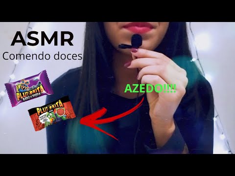 ASMR COMENDO DOCES / EATING CANDY