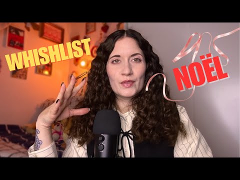 🎄ASMR : Je te révèle ma whishlist de noël - J'abuse🥲 (chuchotement très satisfaisant)