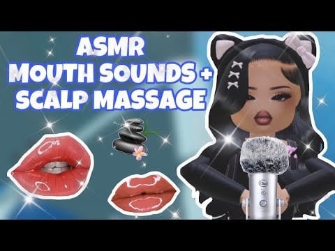 Roblox ASMR ☆ MOUTH SOUNDS & TINGLY HEAD AND SCALP MASSAGE (◡‿◡✿) fluffy mic cover !