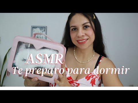 ASMR en Español | Te preparo para dormir