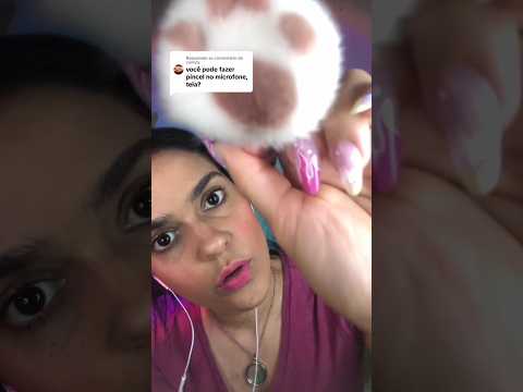 Asmr pincel no Microfone/Tela #shorts #asmrfast #asmrpincelnatela