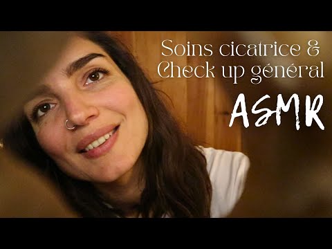 ASMR ROLEPLAY MEDICAL * Cicatrice et check up !