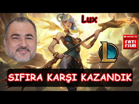 LOL LUX İLE OYNADIM SIFIRA KARŞI KAZANDIK