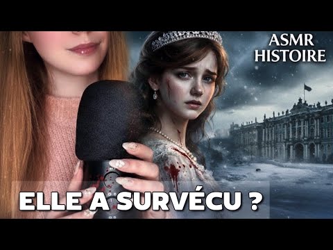 Le Mystère d’ANASTASIA ROMANOV 👑 | ASMR Histoire